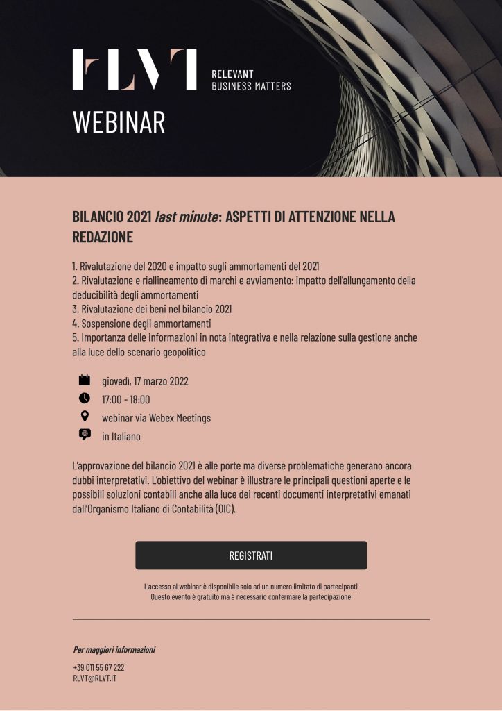 BILANCIO 2021 LAST MINUTE : ASPETTI DI ATTENZIONE NELLA REDAZIONE - Webinar 17 marzo 2022